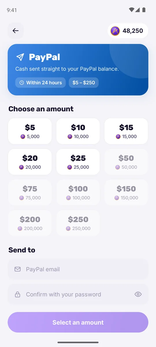 Cashing out to PayPal: choose an amount from $5 to $250 and confirm with your password